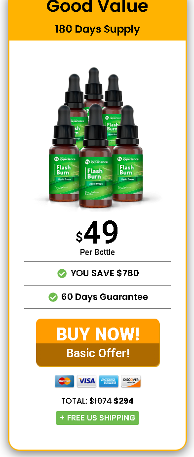 FlashBurn targets the bad bacteria that slow down your metabolism and promotes the growth of good bacteria that burn fat.