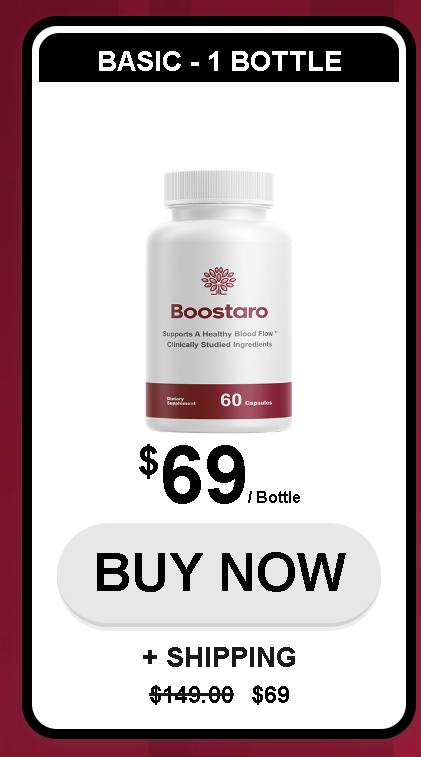 Boostaro – Natural Circulation & Vitality Support
